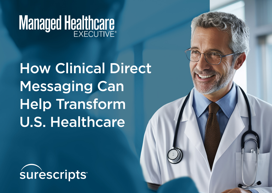 How Clinical Direct Messaging Can Help Transform U.S. Healthcare
