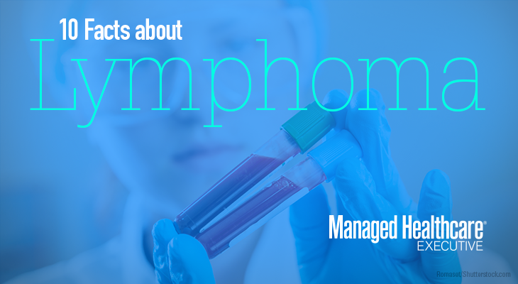Ten Things Health Execs Should Know about Lymphoma