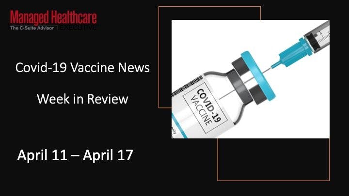 The Pause on the J&J Vaccine, a 3rd Shot of Pfizer Likely, Research into Causes of the AstraZeneca Blood Clots and Other COVID-19 Vaccine News This Week