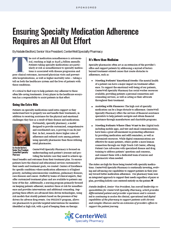 Ensuring Specialty Medication Adherence Requires an All Out Effort