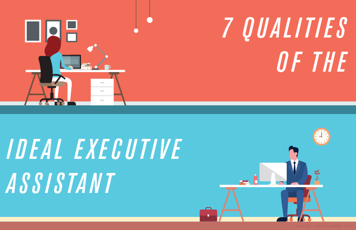 Top 7 Qualities of the Ideal Executive Assistant