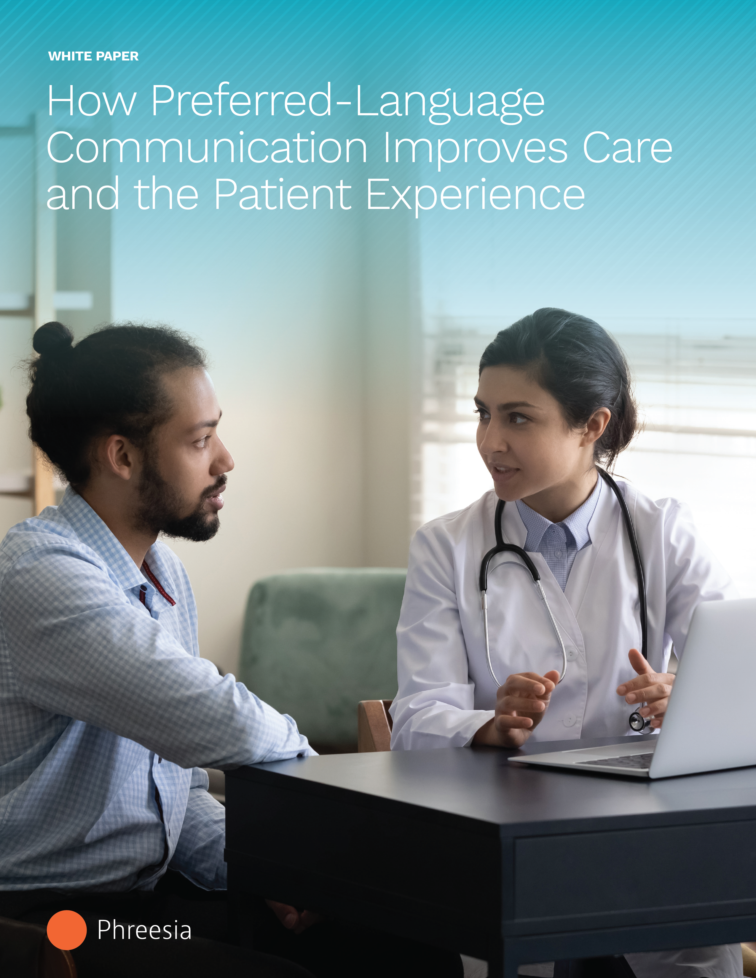How Preferred-Language Communication Improves Care and the Patient Experience