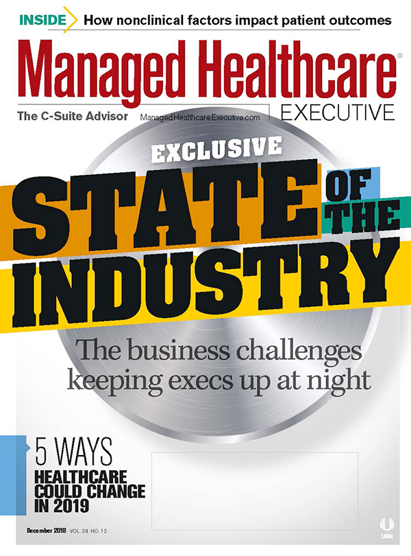 Managed Healthcare Executive December 2018 Issue